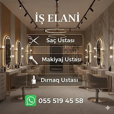 sac ustasi axtarilir: Qadın saç ustası tələb olunur, Yerin icarəsi, 6 ildən artıq təcrübə, Alətlərin təqdim olunması — 1