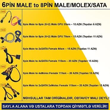 notebook satiram: Kabellər "6PİN MALE to 8PİN MALE/MOLEX/SATA Original” SAYLA ALANA VƏ — 2