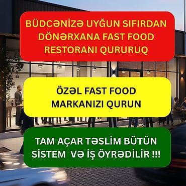 doner isi axtariram: Fast Food Biznesinizi Peşəkarla Qurun – 13 İllik Təcrübə ilə Sıfırdan — 1