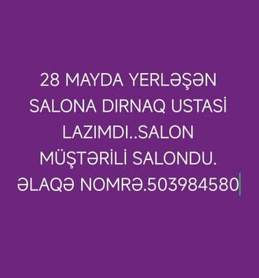 Qadın saç ustaları: 28 May metrosu yaxınlığında yerləşən gözəllik salonuna dırnaq ustası — 1