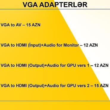 Masaüstü kompüterlər və komponentlər: VGA Adapterlər/Konverterlər (Çeviricilər) ⭐VGA to AV – 15 AZN ⭐VGA to — 2
