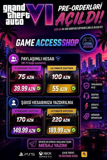 🔥 GTA VI PRE-ORDERLƏRİ AÇILDI! 🔥 🎮 GameAccessShop təqdim edir!