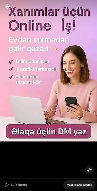 Работа: Evdar xanımlar, tələbələr və ya əlavə gəlir axtaranlar – bu fürsət tam — 1