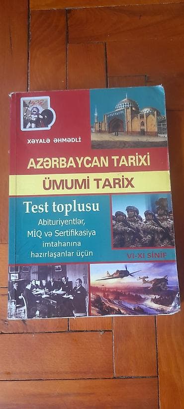“Azerbaycan Tarixi – Ümumi Tarix” test toplusu Müəllif: Xəyalə — 1