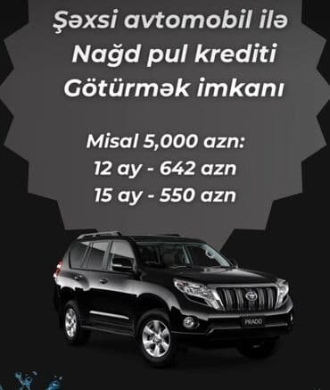 Şəxsi avtomobilinizin girovu əsasında nağd pul krediti götürmək imkanı