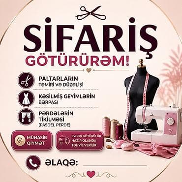 Xidmət: Dərzi və tikiş işləri - Paltarların təmiri və düzəlişi: ölçü