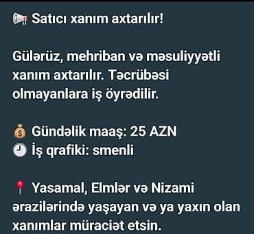 oline is: Satış məsləhətçisi tələb olunur, Yalnız qadınlar üçün, Təcrübəsiz, Gündəlik ödəniş — 1
