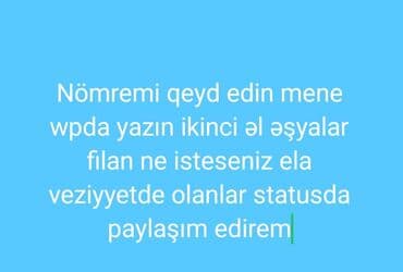Wpda mene yazın nömrenizi qeyd edim statuslarda maraqlı eşyalar