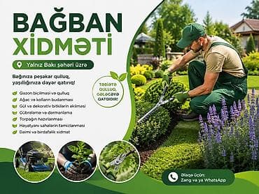 🌿 BAĞBAN XİDMƏTİ 🌿 Bağınıza peşəkar qulluq lazımdır? Doğru