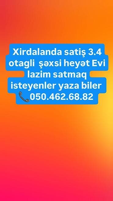 mingecevirde ev alqi satqisi: Xırdalanda 3-4 otaqlı şəxsi həyət evi lazim satmaq isteyenler yaza — 1