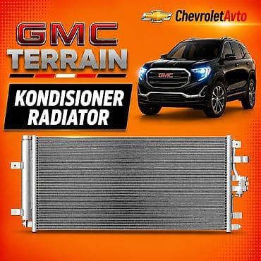 GMC Terrain kondisioner radiator 2018-2021 🚖Catdrlma var lalafo.az -da GMC Terrain kondisioner radiator 2018-2021 🚖Catdrlma var