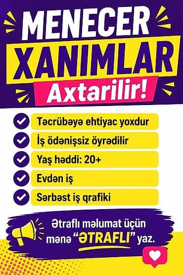 texnik vakansiya 2025: Ofis menecer, katib, 20 yaş, Təcrübəsiz, Dəyişən qrafik — 1