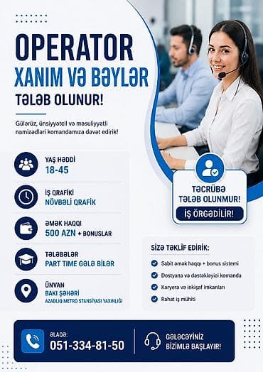 ps satış: Çağrı mərkəzi operatoru tələb olunur, Tələbələr, Təcrübəsiz, Aylıq ödəniş — 1