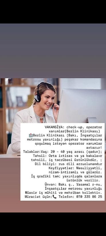 otelde is: Çağrı mərkəzi operatoru tələb olunur, Yalnız qadınlar üçün, 30-45 yaş, 1-2 illik təcrübə — 1