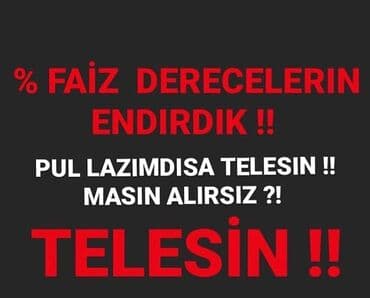 Faiz dərəcələri endirilib! Pul lazım olarsa, tələsin, maşın