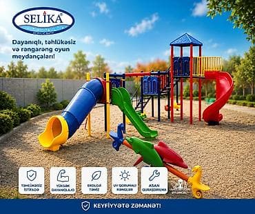 SELİKA – rəngarəng və təhlükəsiz uşaq oyun meydançaları