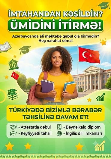 Обучение, курсы: Türkiyədə ali təhsilə qəbul və təhsil dəstəyi xidməti Xidmətin — 1