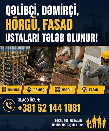 Iş Serbiya ölkəsindədir Qəlibçi, dəmirçi, hörgü və fasad işləri üzrə at lalafo.az Iş Serbiya ölkəsindədir Qəlibçi, dəmirçi, hörgü və fasad işləri üzrə