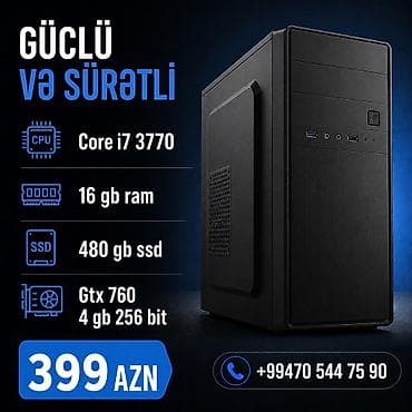 Core i7 3770-16 gb ram,-480 gb ssd,-Gtx 760 4 gb 256 bit Gigabyte