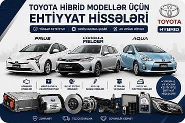 Toyota hibrid modelləri üçün ehtiyat hissələri Uyğun modellər: - — 1
