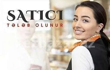 Əməkdaş axtarışı (vakansiyalar): Satış məsləhətçisi tələb olunur — 1