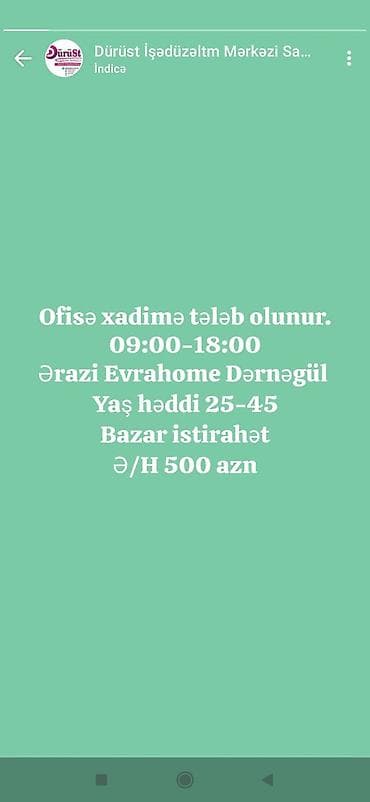Vakansiya: Ofisə xadimə - İş saatları: 09:00–18:00 - Ərazi: Evrahome
