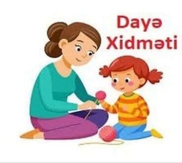сиделка для пожилого человека в баку: Öz evimdə uşağa baxıram. 1-6 yaşa qədər, oxumağı yazmağı saymağı — 1