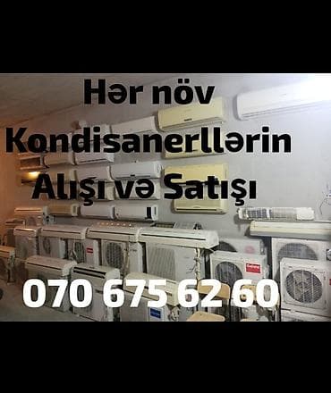 ev ucun kondisanerler: Hər növ Kondisanerllərin Alışı və Satışı 300azn başlayan qiymətlə — 1