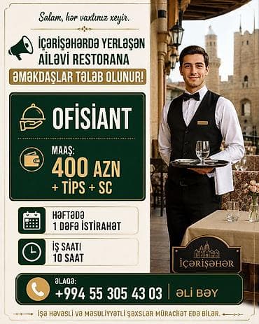 Ofisiant tələb olunur, Restoran, Aylıq ödəniş