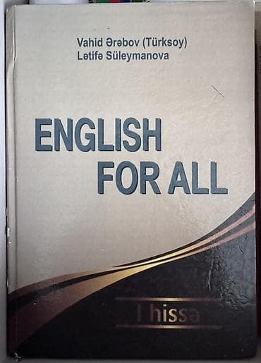 quran erebce kitab: Məhsul: “English For All” – I hissə Müəlliflər: Vahid Ərəbov — 1