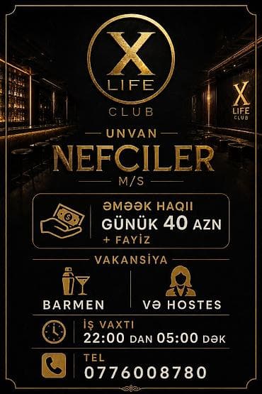 kassir restoran: X Life Club vakansiya elan edir Ünvan: Nefçilər m/s Açıq vəzifələr — 1