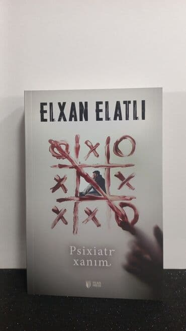 PSİXİATR XANIM ELXAN ELATLI SALAM ŞƏKİLDƏ GÖRDÜYÜNÜZ KİTABI ƏLDƏ