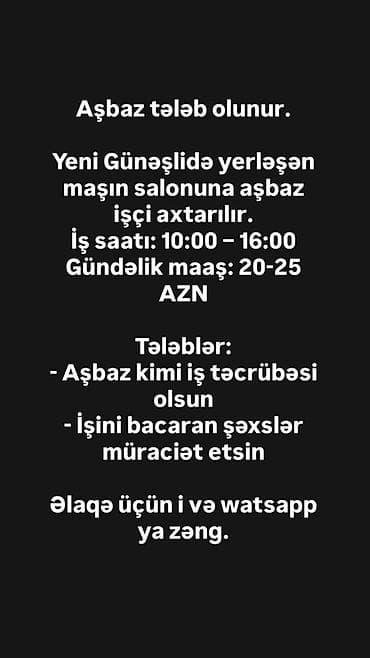 Vakansiya: Aşbaz Xanım Yeni Günəşlidə yerləşən maşın salonuna aşbaz