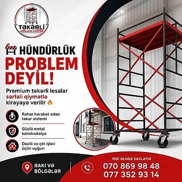 9 mkr: Təkərli lesaların icarəsi – hündürlük artıq problem deyil! Xidmətin — 3
