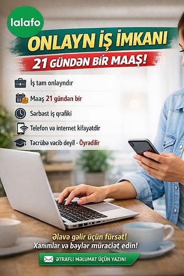 Onlayn iş imkanı – əlavə gəlir üçün fürsət! Təsvir: - İş tam lalafo.az -da Onlayn iş imkanı – əlavə gəlir üçün fürsət! Təsvir: - İş tam