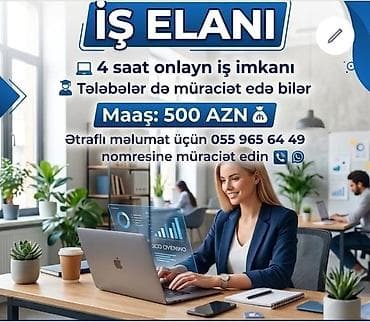 3 4 saatliq isler: Elan: 4 saatlıq onlayn iş imkanı - İş formatı: tamamilə onlayn - İş — 1