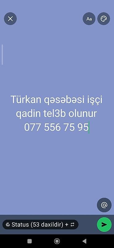 Türkan qəsəbəsində işçi qadın axtarılır. - İş yeri: Türkan qəsəbəsi - — 1
