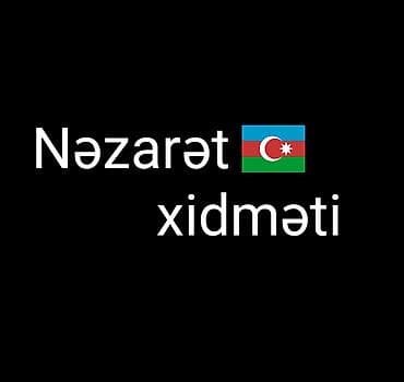 Salam Nezaretçi işi axtarıram 2illik tecrubem var xanımam.29 yaşim var — 1
