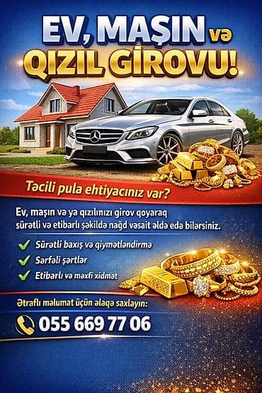 Sağlamlıq və gözəllik: Xidmət: Ev, maşın və qızıl girovu ilə nağd vəsait Təsvir: - Ev — 1