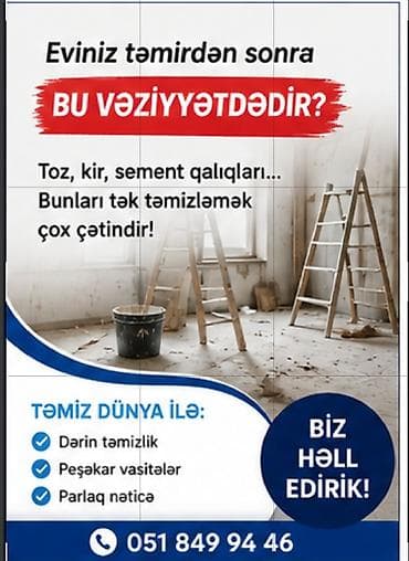 evlerde temizlik işi: Təmizlik | Mənzillər | Təmirdən sonra təmizlik — 1