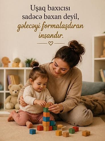 diş hekimi: Uşaq baxıcısı xidməti Sevgi, səbr və qayğı ilə uşaqların inkişafını — 2