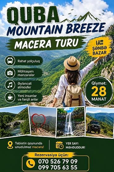 kinder joy stranger things azerbaijan: Quba Mountain Breeze Macəra Turu - Həftəsonu (şənbə–bazar) proqramı - — 1