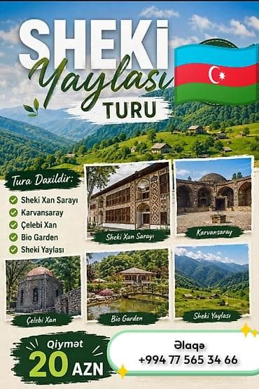İsmayıllı–Lahıc–Qəbələ və Oğuz–Qəbələ turları – Tarixlər: 10–31 iyul — 6