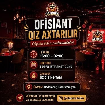gece smeni is 2022: Ofisiant tələb olunur, Restoran, Gündəlik ödəniş, İstənilən yaş, Təcrübəsiz — 2