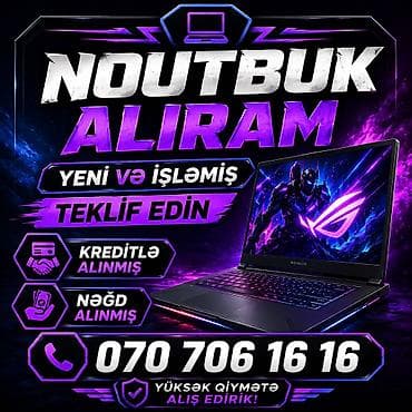 ƏN YÜKSƏK QİYMƏTLƏ NOUTBUK ALIRAM YENİ VƏ İŞLƏMİŞ TEKLİF EDİN lalafo.az -da ƏN YÜKSƏK QİYMƏTLƏ NOUTBUK ALIRAM YENİ VƏ İŞLƏMİŞ TEKLİF EDİN