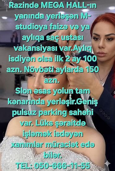 otellərdə vakansiya: Qadın saç ustası tələb olunur, Yerin icarəsi — 1