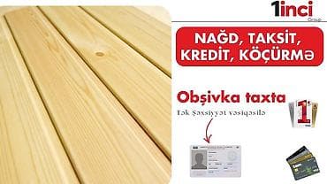 Obşivka taxta - Təbii ağacdan hazırlanmış, hamar səthli obşivka