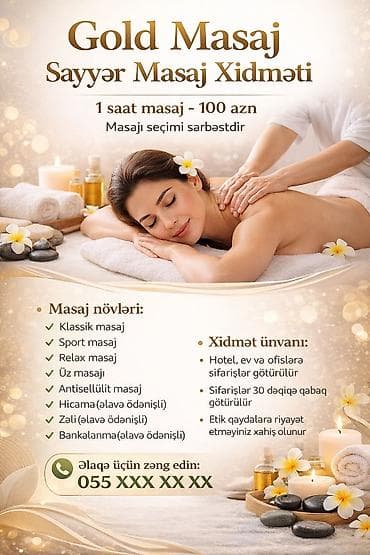 masaj evdə: Gold Masaj – Sayyar Masaj Xidməti 1 saat masaj – 100 AZN Masajı — 1