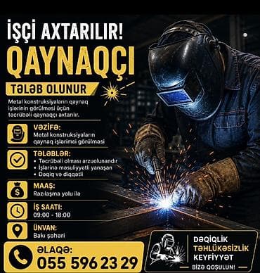 zaprafqa operator isi: Qaynaqçı tələb olunur Vəzifə: - Metal konstruksiyaların qaynaq — 1