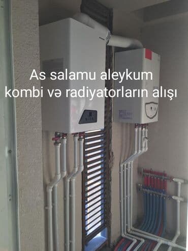 İstilik sistemi: As salamu aleykum Kombilərin və Radiyatorların Alışı Kombilərin — 1